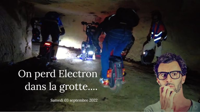 On perd Electron dans les grottes de Bordeaux, le samedi 03 septembre 2022