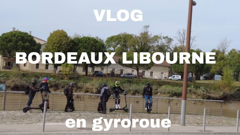 VLOG en gyroroue – BORDEAUX LIBOURNE 117Km le  15 octobre 2023