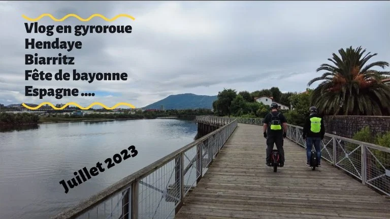 Vlog en gyroroue Hendaye , Biarritz, Fête de Bayonne, Espagne ….juillet 2023 #hendaye  #gyroroue