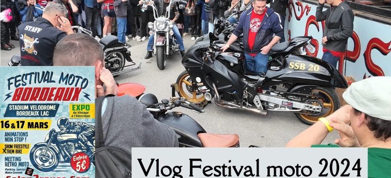 Vlog au Festival de la moto / Salo, du 2 roues à Bordeaux du 16 au 17 mars 2024