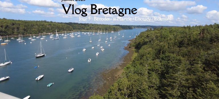 Vlog bretagne 2023 jour 5 : Benodet – st marine – Loctudy – Eckmuhl