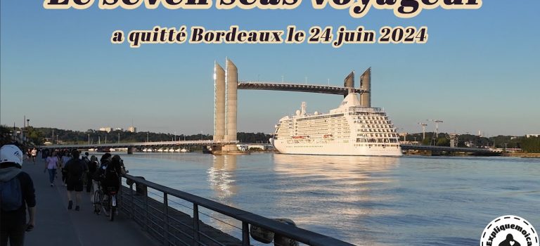 Le seven seas voyager bordeaux le  24 juin 2024