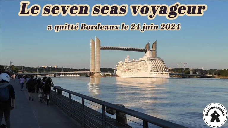 Le seven seas voyager bordeaux le  24 juin 2024