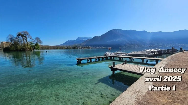 « Vlog Annecy 🌄
