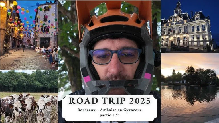 ROAD TRIP Bordeaux – Amboise