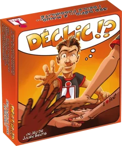 Déclic !?