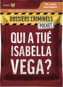 Dossiers Criminels Pocket - Qui a tué Isabella Vega?