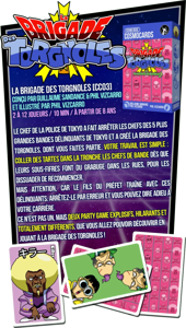 La brigade des trognoles