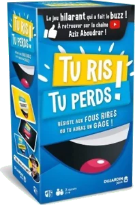 Tu Ris, Tu Perds !